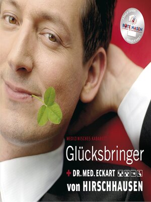 cover image of Glücksbringer--medizinisches Kabarett